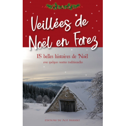 Veillées de Noël en Forez