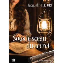 Sous le sceau du secret -...